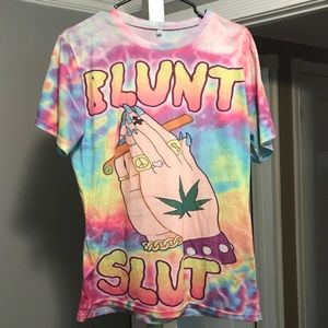 Blunt Slut Tye Dye Tee